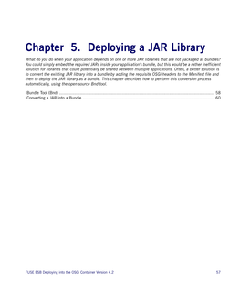 Deploying Into the Osgi Container Version 4.2 57 Chapter 5