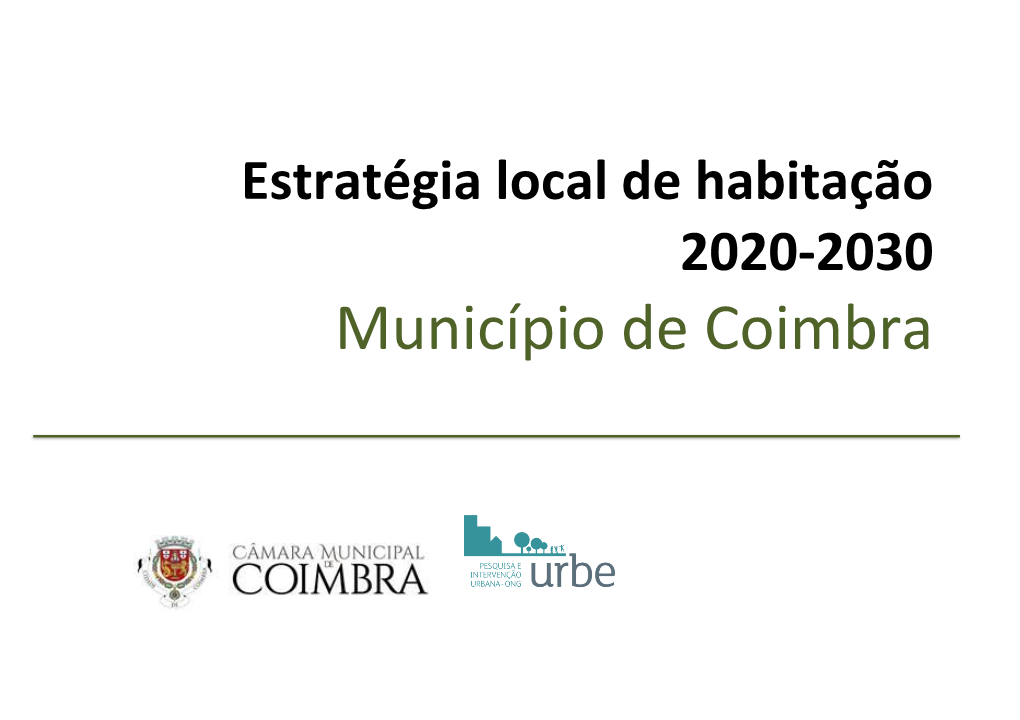 Estratégia Local De Habitação 2020-2030 Município De Coimbra