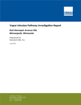 Vapor Intrusion Pathway Investigation Report, East Hennepin Avenue Site