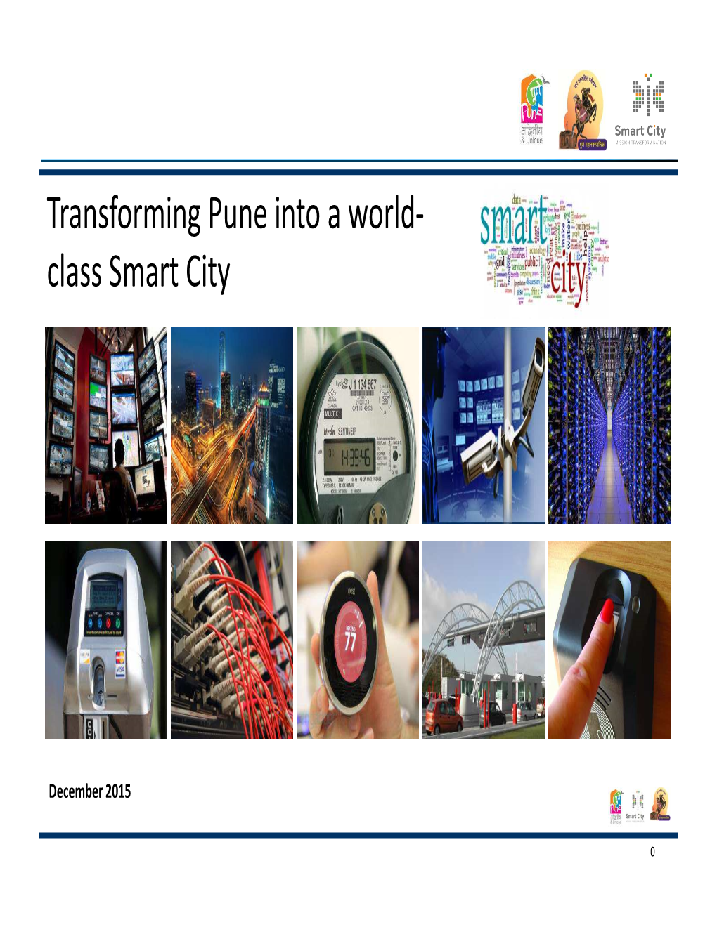 Transforming Pune Into a World- Class Smart City