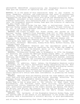 LEGISLATIVE RESOLUTION Congratulating the Binghamton Senators Hockey Team Upon the Occasion of Capturing the 2011 Calder Cup