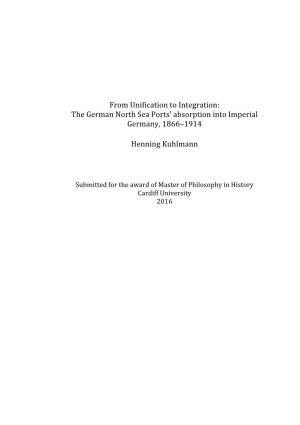 The German North Sea Ports' Absorption Into Imperial Germany, 1866–1914