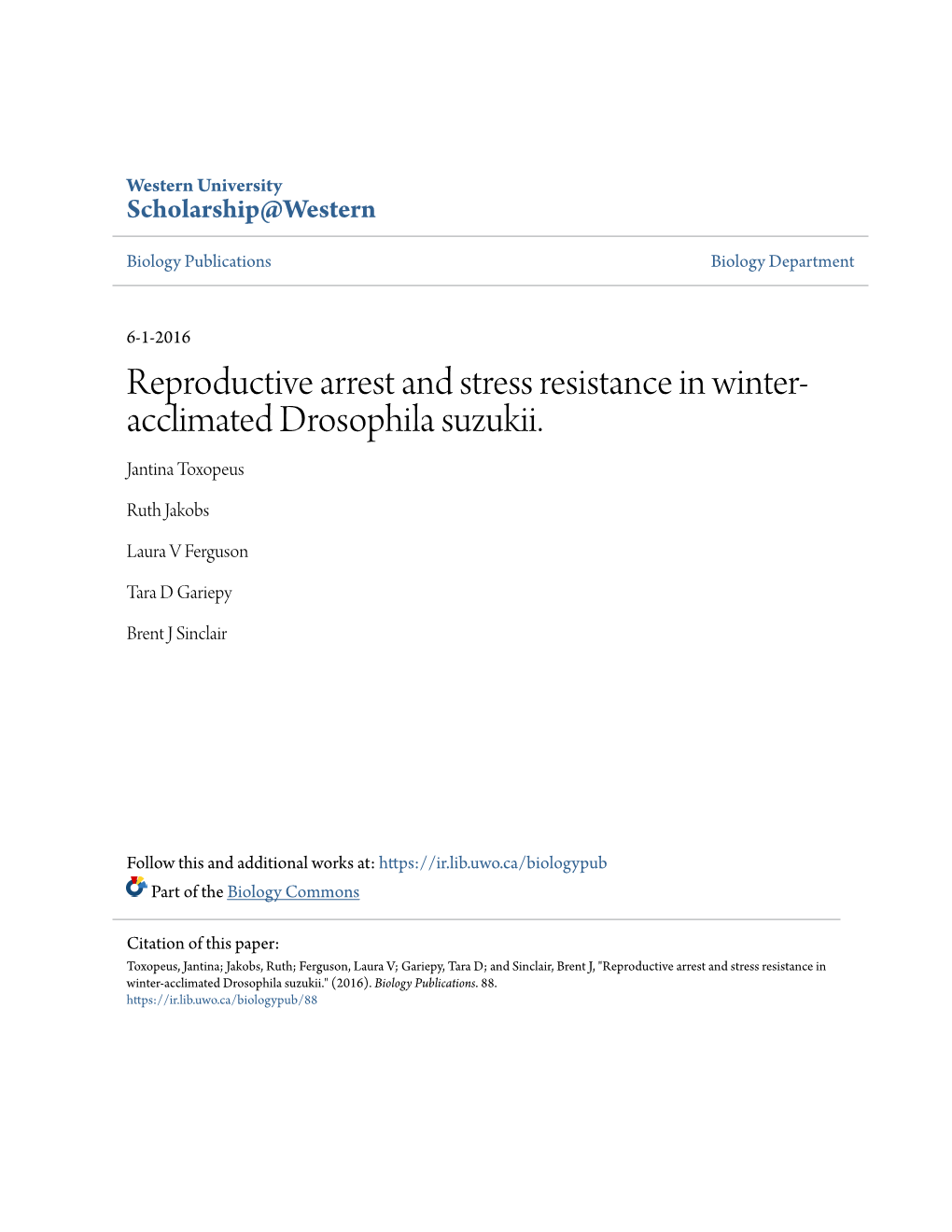 Reproductive Arrest and Stress Resistance in Winter-Acclimated Drosophila Suzukii." (2016)
