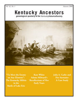 Kentucky Ancestors Genealogical Quarterly of The