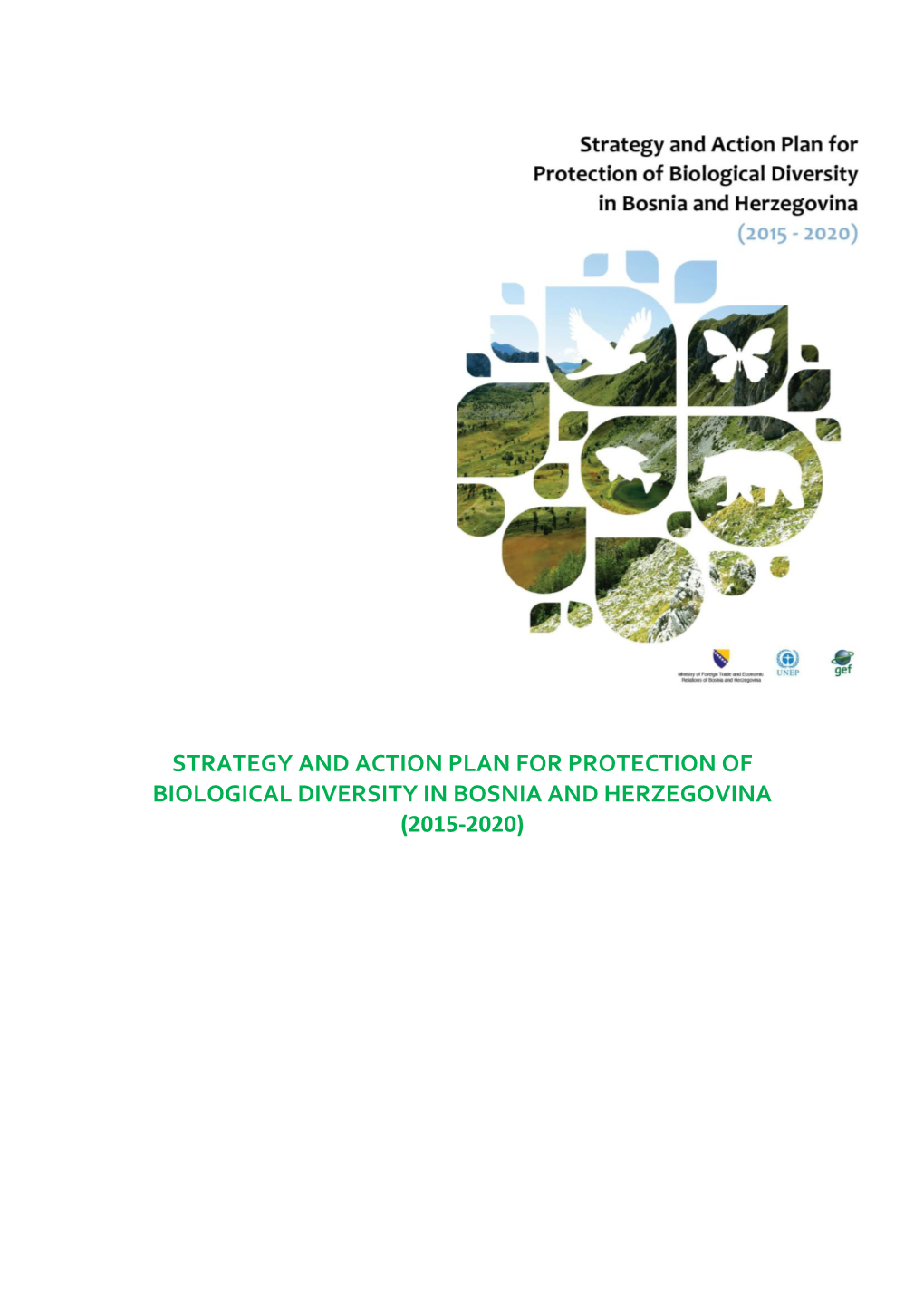 Strategy and Action Plan for Protection of Biological Diversity in Bosnia and Herzegovina (2015-2020)