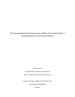 The Environmental and Socioeconomic Effects of Overfishing Due to the Globalization of the Seafood Industry