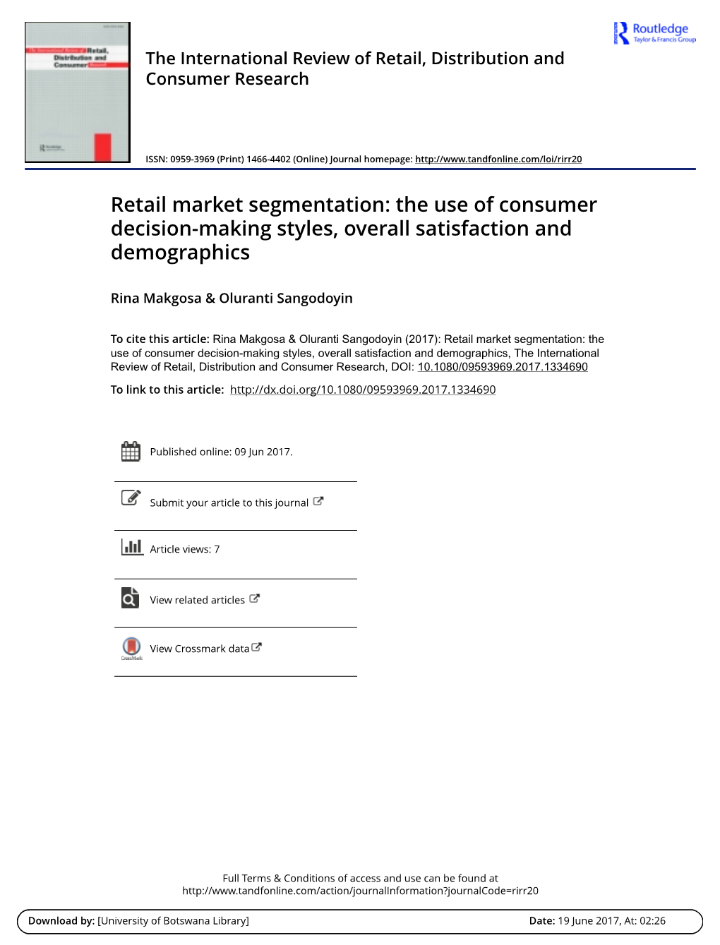 Retail Market Segmentation: the Use of Consumer Decision-Making Styles, Overall Satisfaction and Demographics