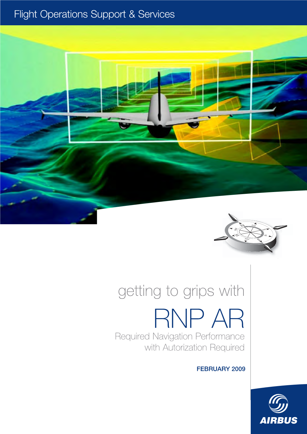 Getting to Grips with RNP AR Required Navigation Performance With