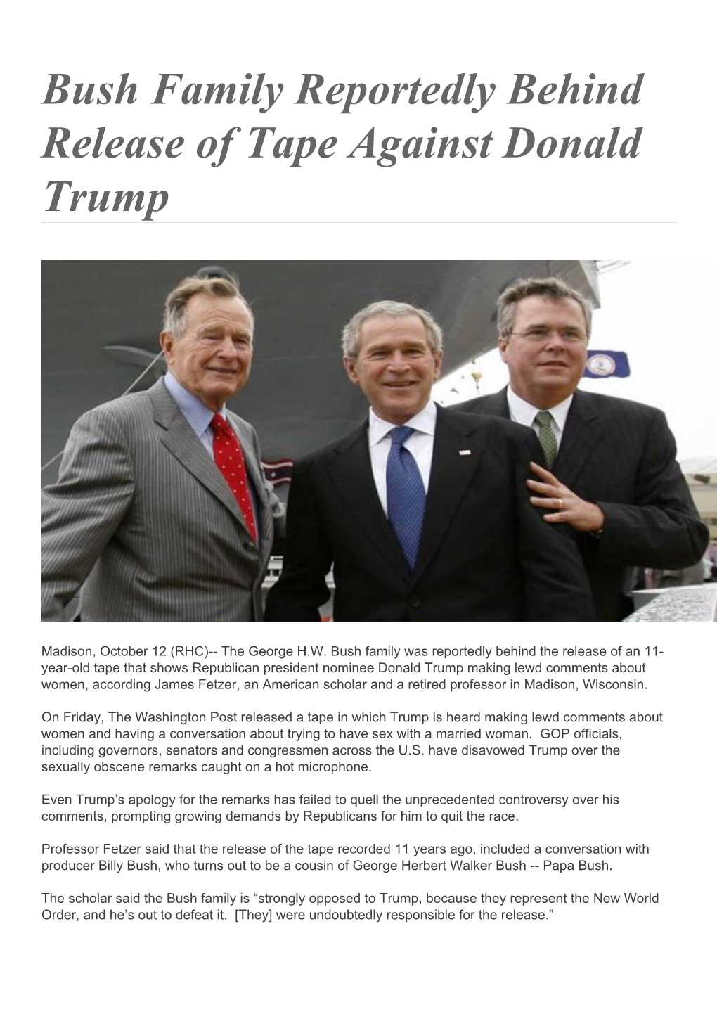 Bush Family Reportedly Behind Release of Tape Against Donald Trump