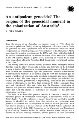 An Antipodean Genocide? the Origins of the Genocidal Moment in the Colonization of Australia1 A