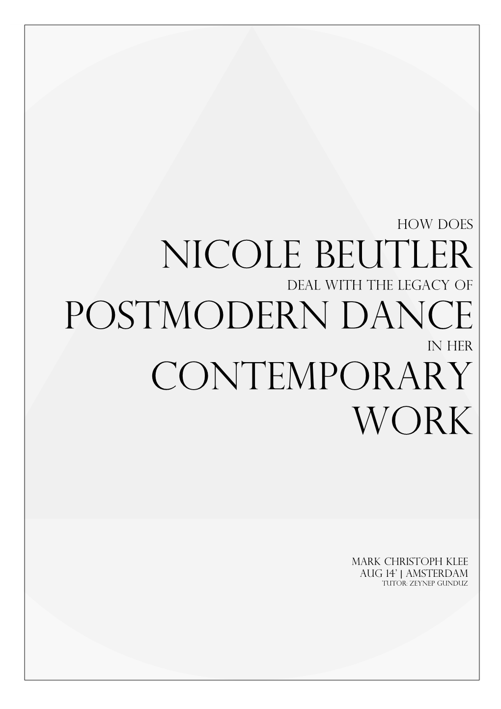 NICOLE Beutler POSTMODERN DANCE CONTEMPORARY WORK