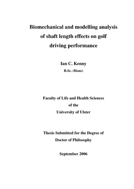 Biomechanical and Modelling Analysis of Shaft Length Effects on Golf Driving Performance