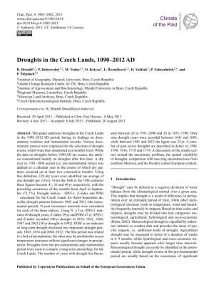 Droughts in the Czech Lands, 1090–2012 AD Open Access Geoscientific Geoscientific Open Access 1,2 1,2 2,3 4 1,2 5 2,6 R