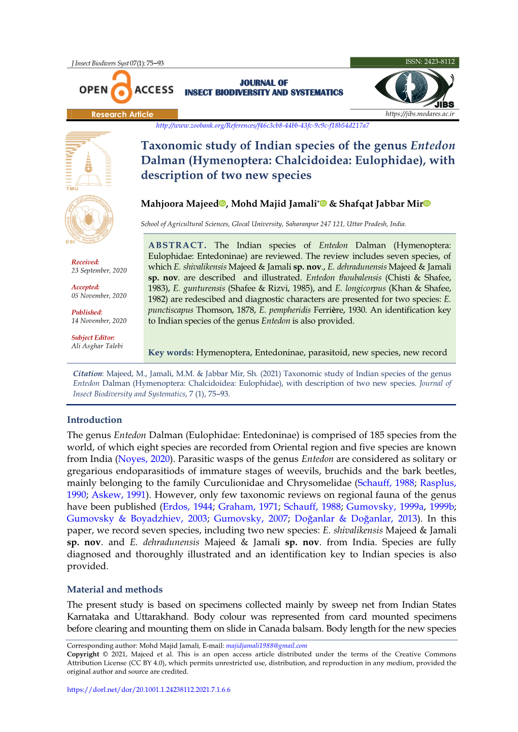 Taxonomic Study of Indian Species of the Genus Entedon Dalman (Hymenoptera: Chalcidoidea: Eulophidae), with Description of Two New Species