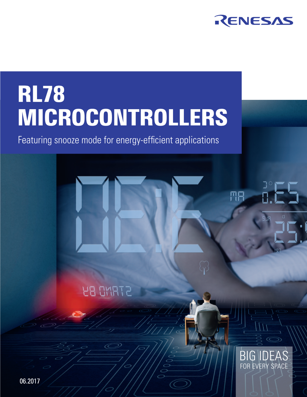 RL78 MICROCONTROLLERS Featuring Snooze Mode for Energy-Efficient Applications