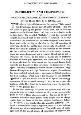 CATHOLICITY and COMPROMISE; Or "WHY CANNOT EVANGELICALS BE MORE TOLERANT?" by the RIGHT REV