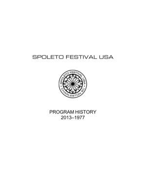 Spoleto Festival Usa Program History 2013–1977