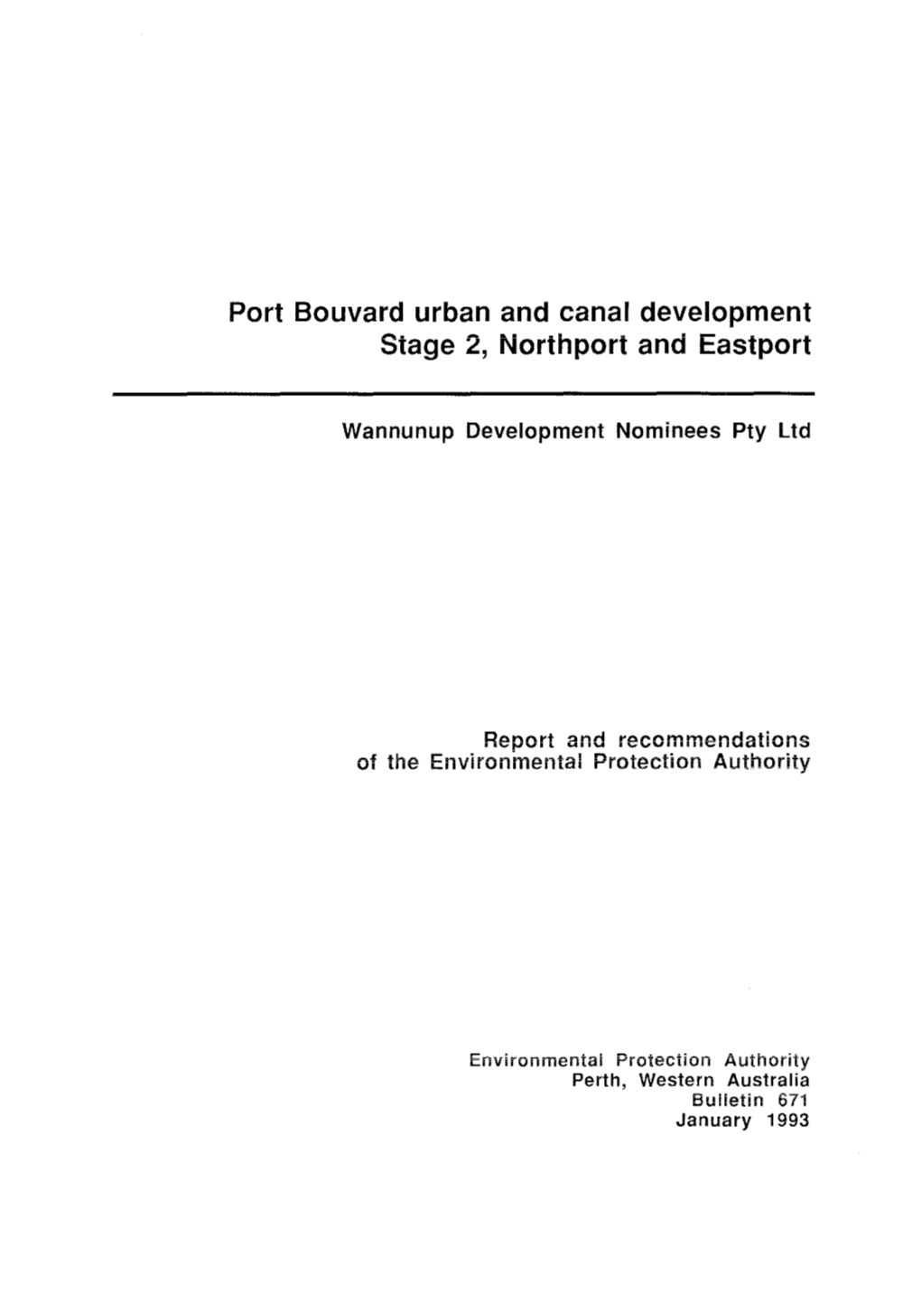 Port Bouvard Urban and Canal Development Stage 2, Northport and Eastport
