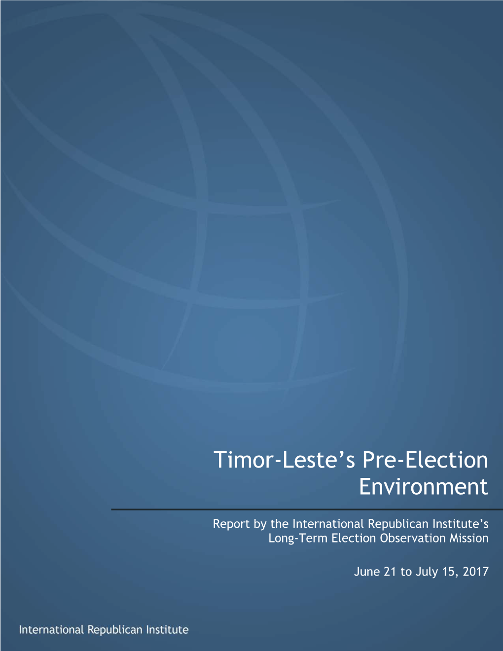 Timor-Leste's Pre-Election Environment