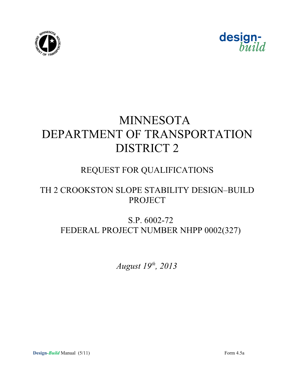 Th 2 Crookston Slope Stability Design Build Project