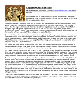 August 5: Our Lady of Snows Excerpts Reprinted from James Fitzhenry, Roman-Catholic-Saints.Com, Marian Calendar