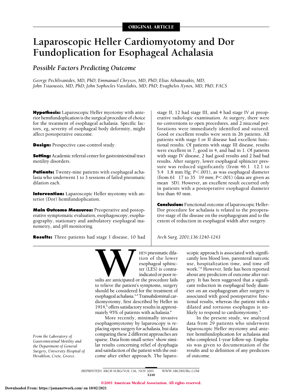 Laparoscopic Heller Cardiomyotomy and Dor Fundoplication for Esophageal Achalasia Possible Factors Predicting Outcome