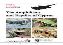 The Amphibians and Reptiles of Cyprus Cyprus.Qxd 11/14/09 1:12 PM Page 2