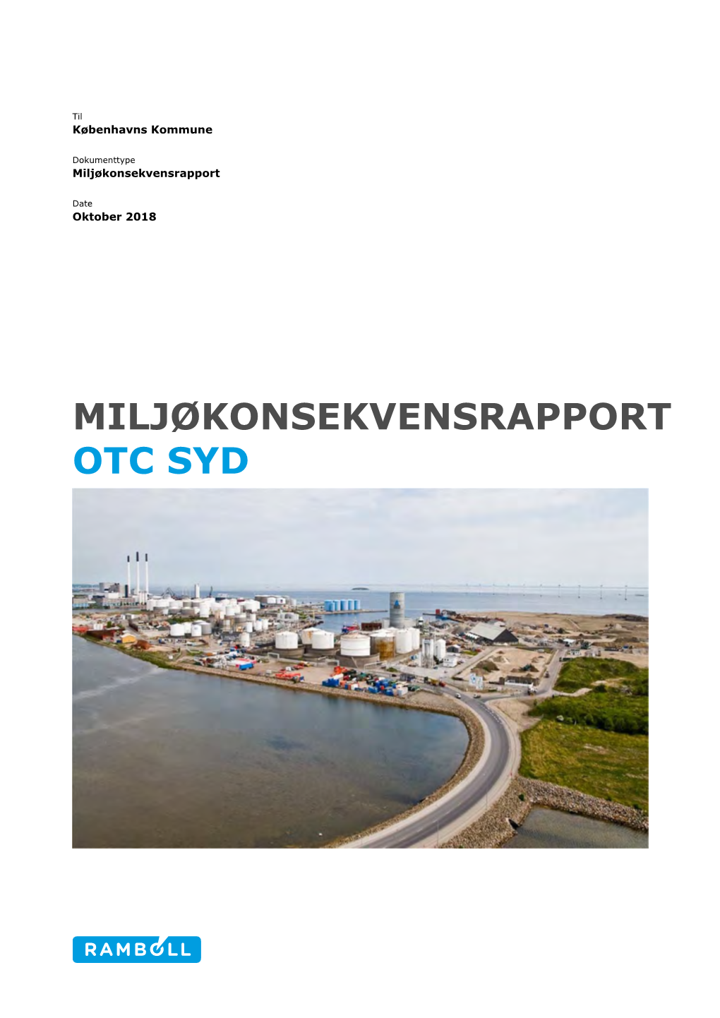 Miljøkonsekvensrapport Otc Syd