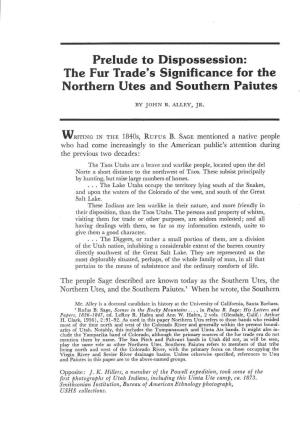 Prelude to Dispossession: the Fur Trade's Significance for the Northern Utes and Southern Paiutes