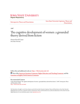 The Cognitive Development of Women: a Grounded Theory Derived from Fiction Harriet Howell Custer Iowa State University