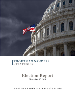 Election Report November 9Th, 2016