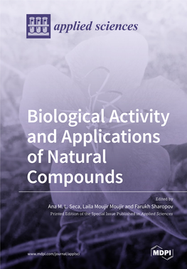 Biological Activity and Applications of Natural Compounds and Applications ﻿ Biological Activity