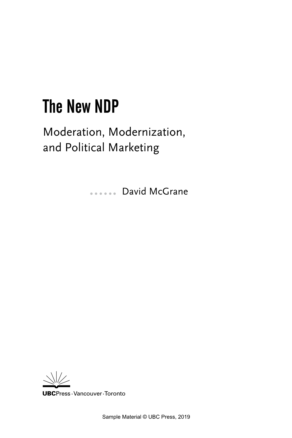 The New NDP Moderation, Modernization, and Political Marketing