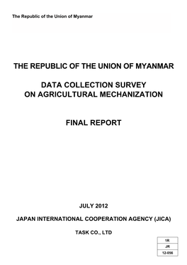 The Republic of the Union of Myanmar Data Collection Survey On
