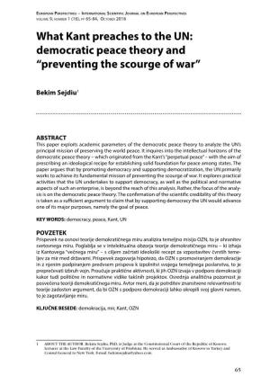 What Kant Preaches to the UN: Democratic Peace Theory and “Preventing the Scourge of War”