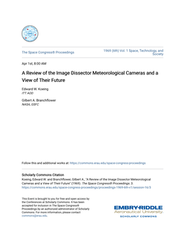 A Review of the Image Dissector Meteorological Cameras and a View of Their Future