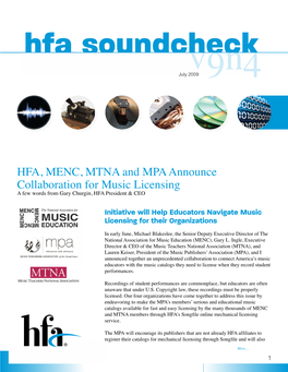 HFA, MENC, MTNA and MPA Announce Collaboration for Music Licensing a Few Words from Gary Churgin, HFA President & CEO