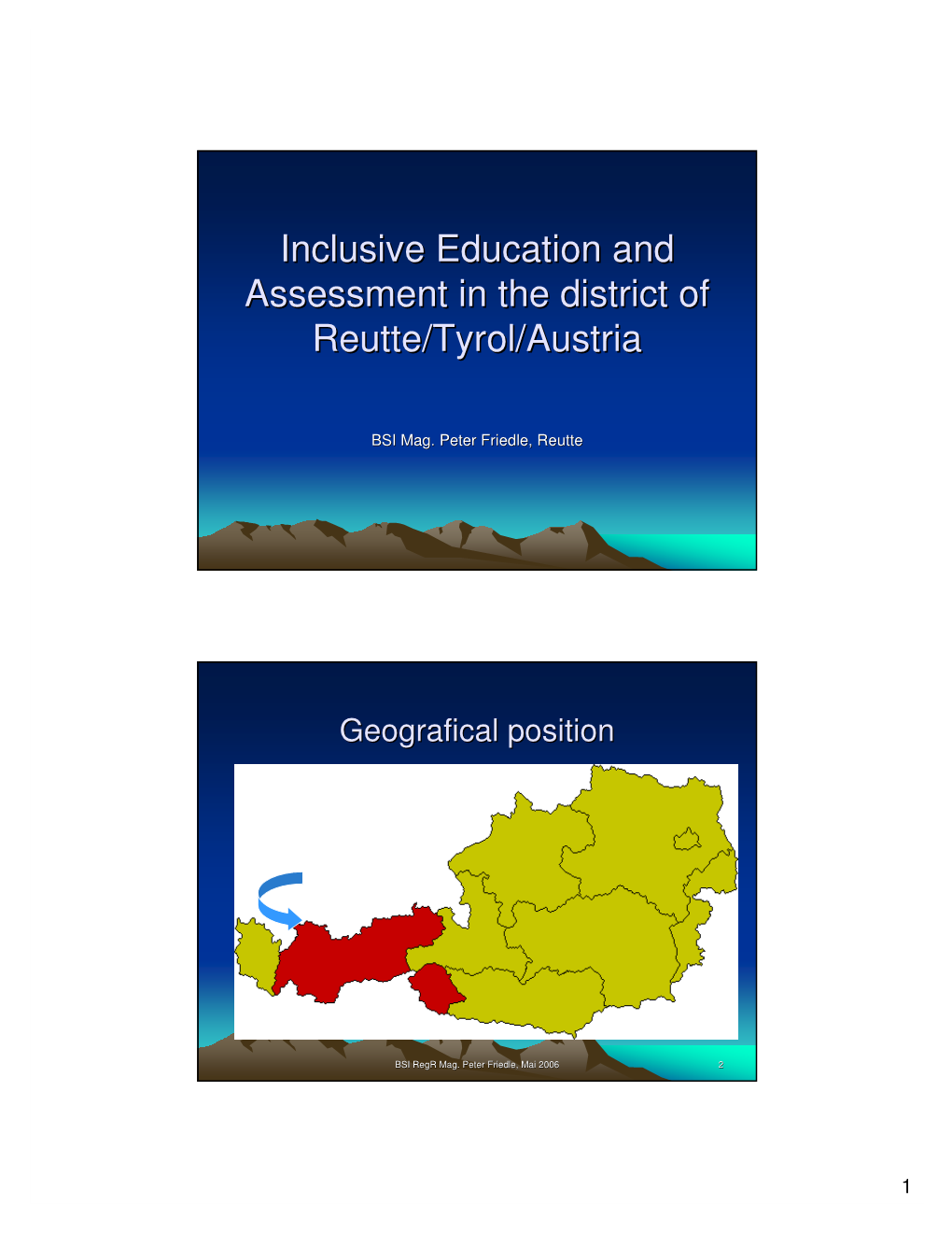 Inclusive Education and Assessment in the District of Reutte/Tyrol/Austria