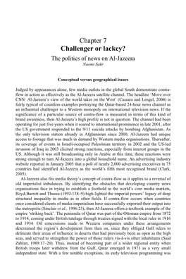 Chapter 7 Challenger Or Lackey? the Politics of News on Al-Jazeera Naomi Sakr