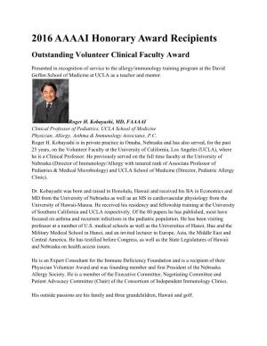 2016 AAAAI Honorary Award Recipients Outstanding Volunteer Clinical Faculty Award