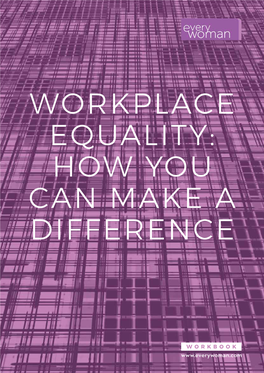 Workplace Equality: How You Can Make a Difference