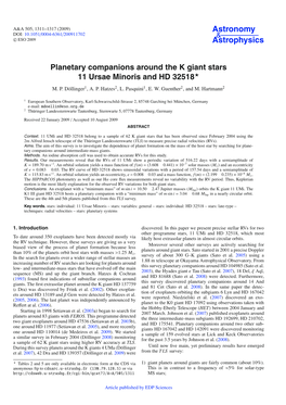 Planetary Companions Around the K Giant Stars 11 Ursae Minoris and HD 32518