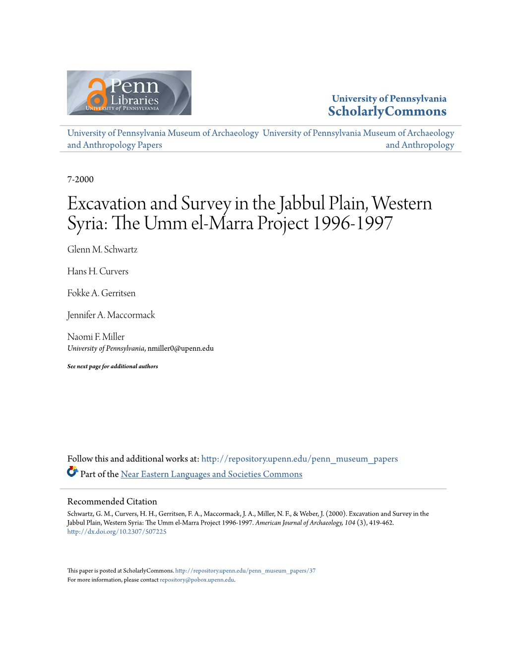 Excavation and Survey in the Jabbul Plain, Western Syria: the Mmu El-Marra Project 1996-1997 Glenn M