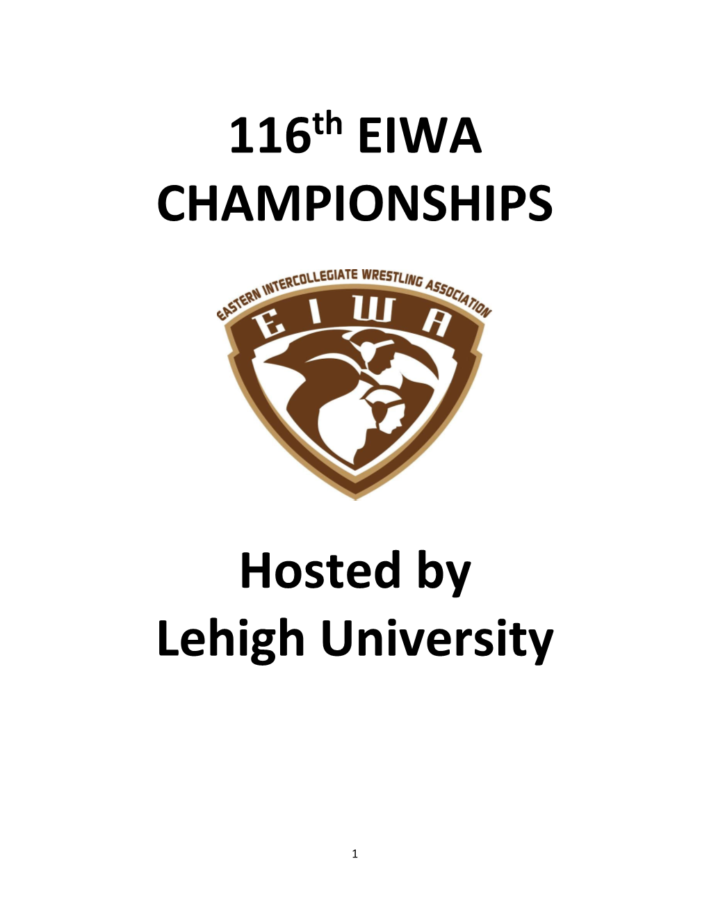 116Th EIWA CHAMPIONSHIPS Hosted by Lehigh University