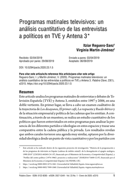 Programas Matinales Televisivos: Un Análisis Cuantitativo De Las Entrevistas a Políticos En TVE Y Antena 3*