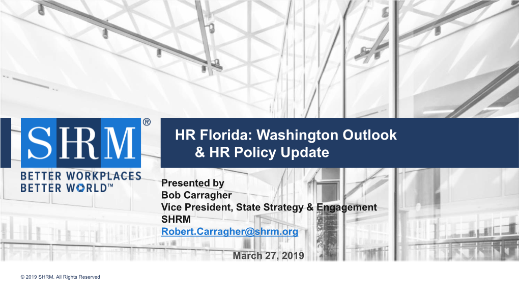 HR Florida: Washington Outlook & HR Policy Update