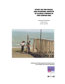 Study on the Social and Economic Aspects of Illegal Fishing in the Caspian Sea