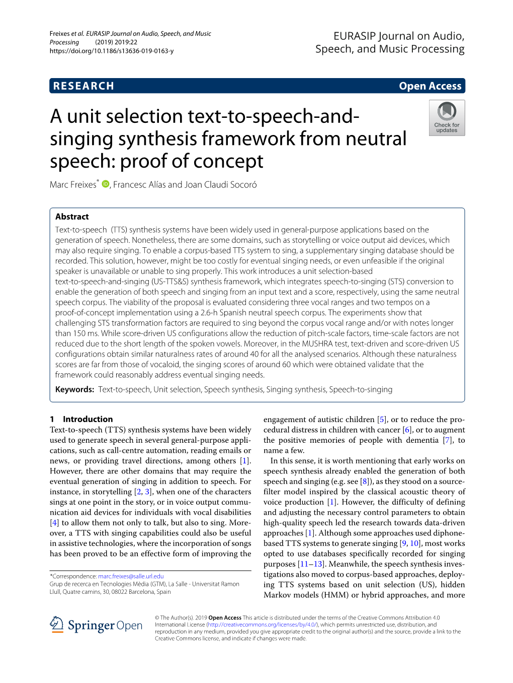 Singing Synthesis Framework from Neutral Speech: Proof of Concept Marc Freixes* , Francesc Alías and Joan Claudi Socoró