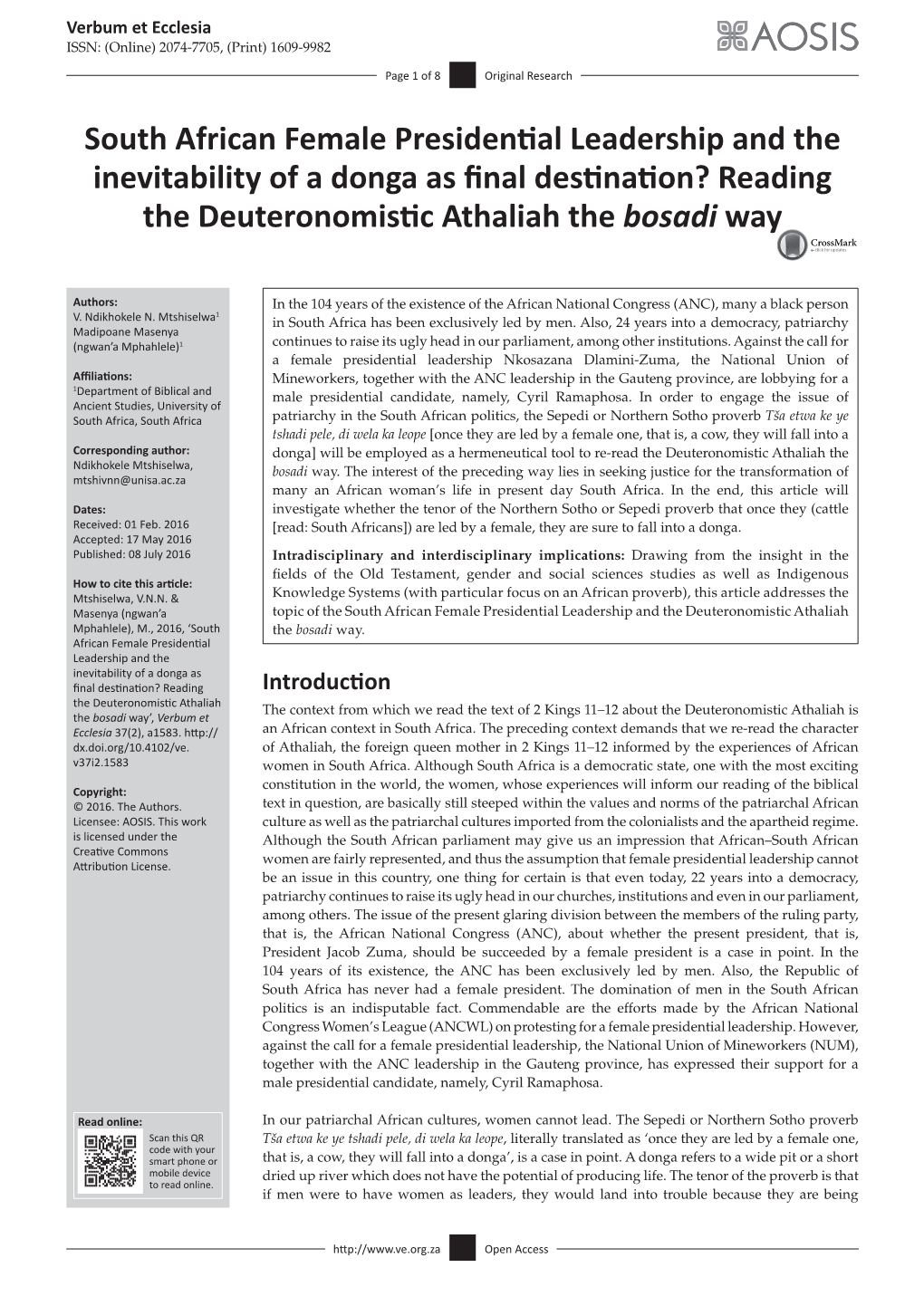 South African Female Presidential Leadership and the Inevitability of a Donga As Final Destination? Reading the Deuteronomistic Athaliah Thebosadi Way