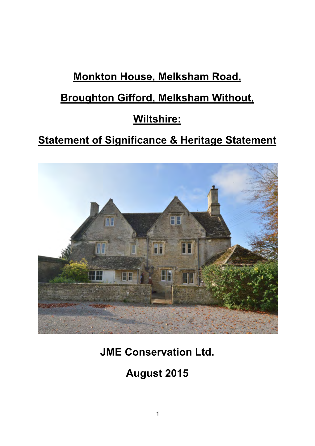 Monkton House, Melksham Road, Broughton Gifford, Melksham Without , Wiltshire